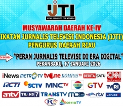 IJTI Riau Akan Gelar Musda ke IV