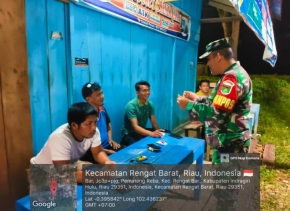 Situasi Dan Cuaca Apapun Babinsa Koramil 01/Rengat Tetap Secara Aktif Melaksanakan Kegiatan Patroli Malam