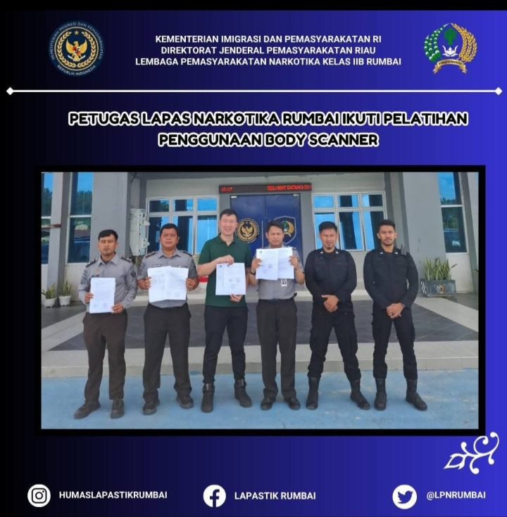 PETUGAS LAPAS NARKOTIKA RUMBAI IKUTI PELATIHAN PENGGUNAAN BODY SCANNER